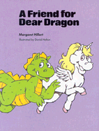 A Friend for Dear Dragon, Softcover, Beginning to Read