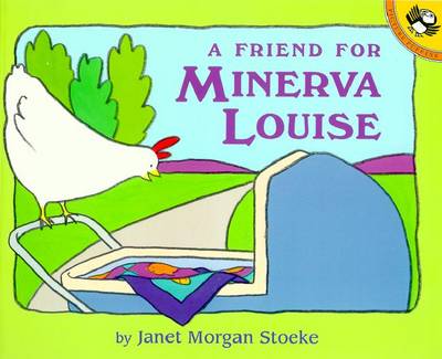 A Friend for Minerva Louise - November, S (Editor)