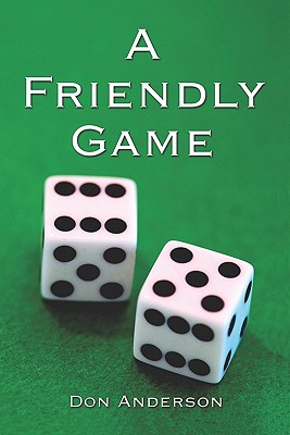 A Friendly Game - Anderson, Don