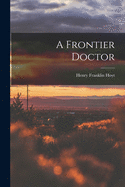 A Frontier Doctor