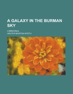 A Galaxy in the Burman Sky: A Memorial