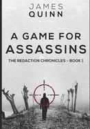 A Game for Assassins: Large Print Edition