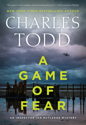 A Game of Fear - Todd, Charles