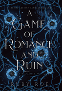 A Game of Romance and Ruin: A Steamy Lesbian Fantasy