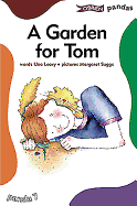 A garden for Tom