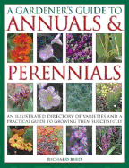 A Gardener's Guide to Annuals and Perennials