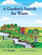 A Garden's Search for Water