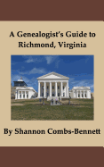 A Genealogist's Guide to Richmond, Virginia