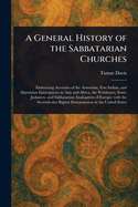 A General History of the Sabbatarian Churches
