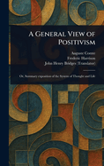 A General View of Positivism