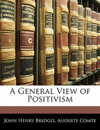 A General View of Positivism