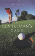 A Gentleman's Game