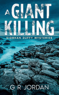 A Giant Killing: Siobhan Duffy Mysteries
