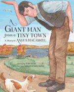 A Giant Man from a Tiny Town: A Story of Angus MacAskill