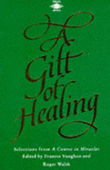 A gift of healing