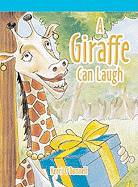 A Giraffe Can Laugh