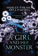 A Girl and her Monster (The Special Hardcover Edition)