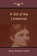 A Girl of the Limberlost