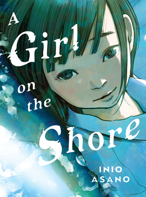 A Girl on the Shore Collector's Edition - Asano, Inio