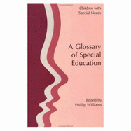 A Glossary of Special Education