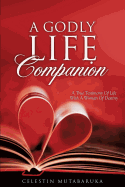 A Godly Life Companion