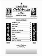 A Goju Ryu Guidebook: The Kogen Kan Manual for Karate
