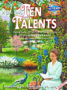 A Good Cook...Ten Talents: Vegetarian Cookbook
