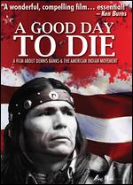 A Good Day to Die - David Mueller; Lynn Salt