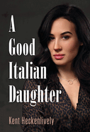A Good Italian Daughter