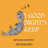 A Good Knight's Sleep