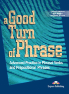 A Good Turn of Phrase: Student's Book