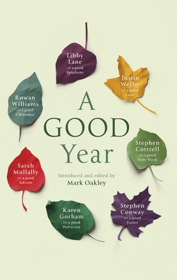 A Good Year - Oakley, Mark