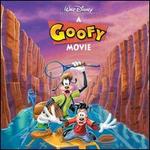 A Goofy Movie [Original Motion Picture Soundtrack]