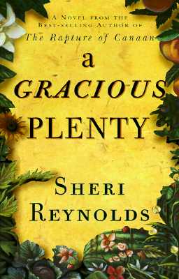 A Gracious Plenty - Reynolds, Sheri