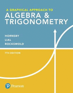 A Graphical Approach to Algebra & Trigonometry