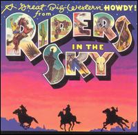 A Great Big Western Howdy! - Riders In the Sky