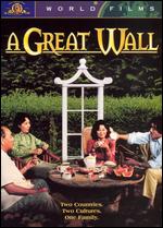 A Great Wall - Peter Wang