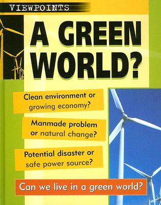 A Green World? - Baird, Nicola