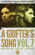 A Grifter's Song Vol. 7