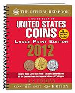 A Guide Book of United State Coins - Yeoman, R S, and Bressett, Kenneth (Editor)
