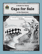 A Guide for Using Caps for Sale in the Classroom