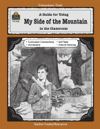 A Guide for Using My Side of the Mountain in the Classroom