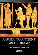A Guide to Ancient Greek Drama: A Service Provider's Guide
