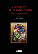 A Guide to Bible Translation