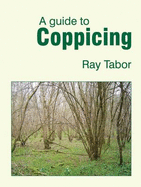 A Guide to Coppicing - 