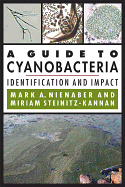 A Guide to Cyanobacteria: Identification and Impact