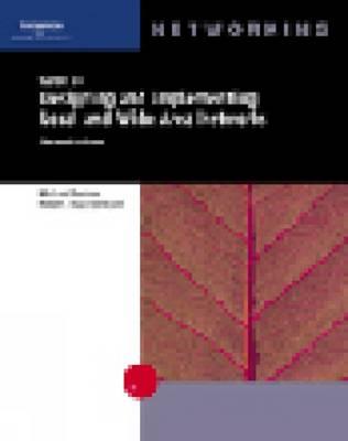 A Guide to Designing and Implementing Local and Wide Area Networks, Second Edition - Palmer, Michael, and Sinclair, Bruce, Professor