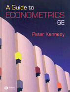 A Guide to Econometrics - Kennedy, Peter