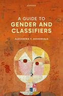 A Guide to Gender and Classifiers