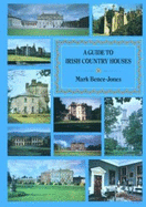 A Guide to Irish Country Houses